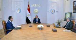توجيهات رئاسية بمتابعة ”دقيقة” لافتتاح المتحف المصري الكبير وتطوير المنطقة المحيطة